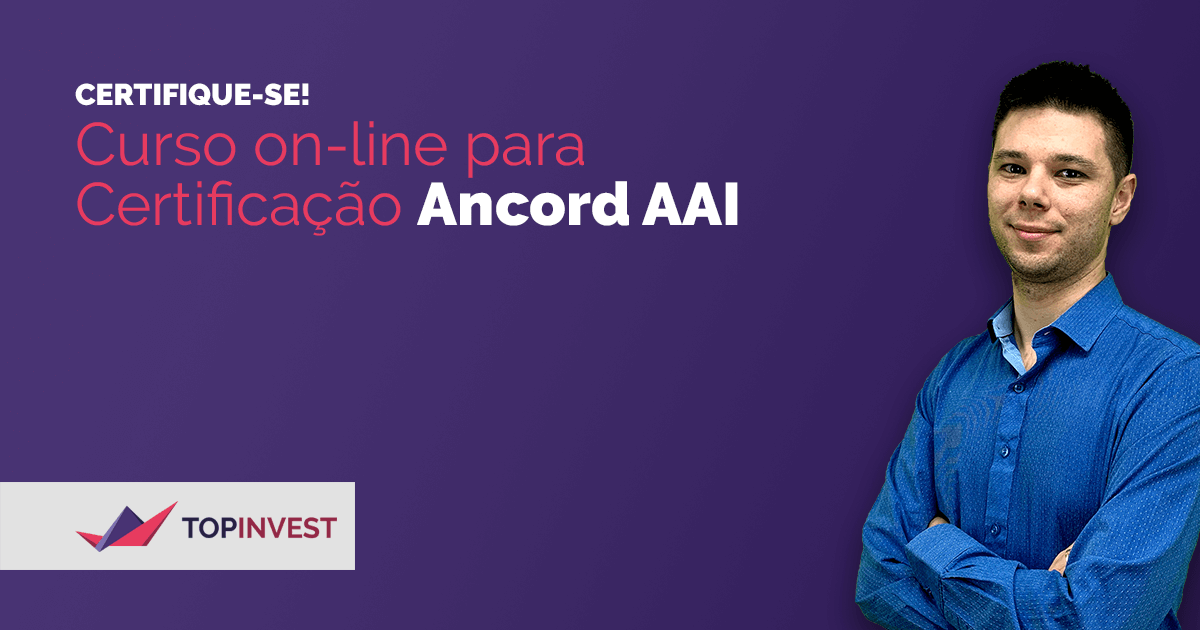 Curso AAI Ancord EAD | Teste 7 Dias Grátis | Passe De 1ª | TopInvest ...